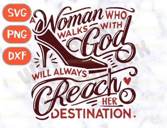 A Woman Who Walks with God SVG