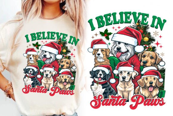 I Believe in Santa Paw PNG DOG Xmas Tee T-Shirt Designs