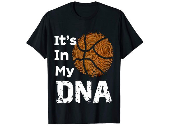 It's in My Dna T-Shirt Design