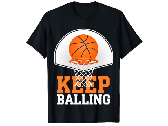 Keep Balling T-Shirt Design