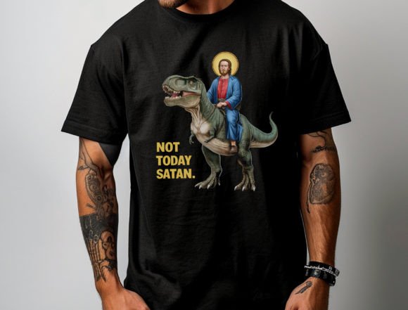 Not Today Satan Dinosaur Rider Png, Funn