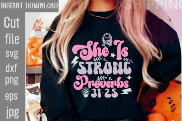 She is Strong Proverbs 31 25 Retro SVG Freebies