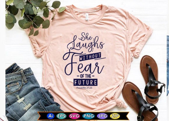 She Laughs Without Fear of the Future T-Shirt Designs