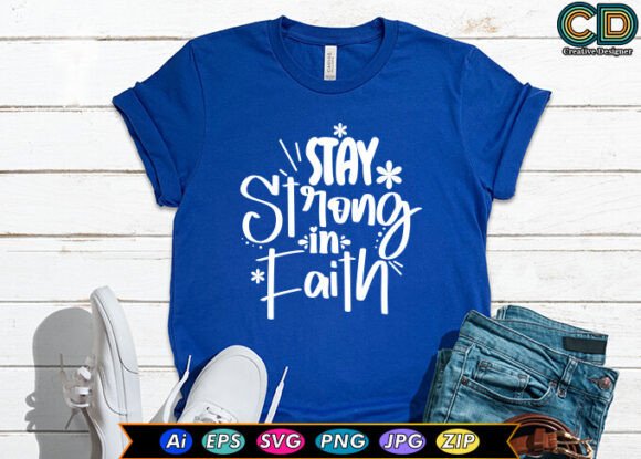 Stay Strong in Faith Freebies